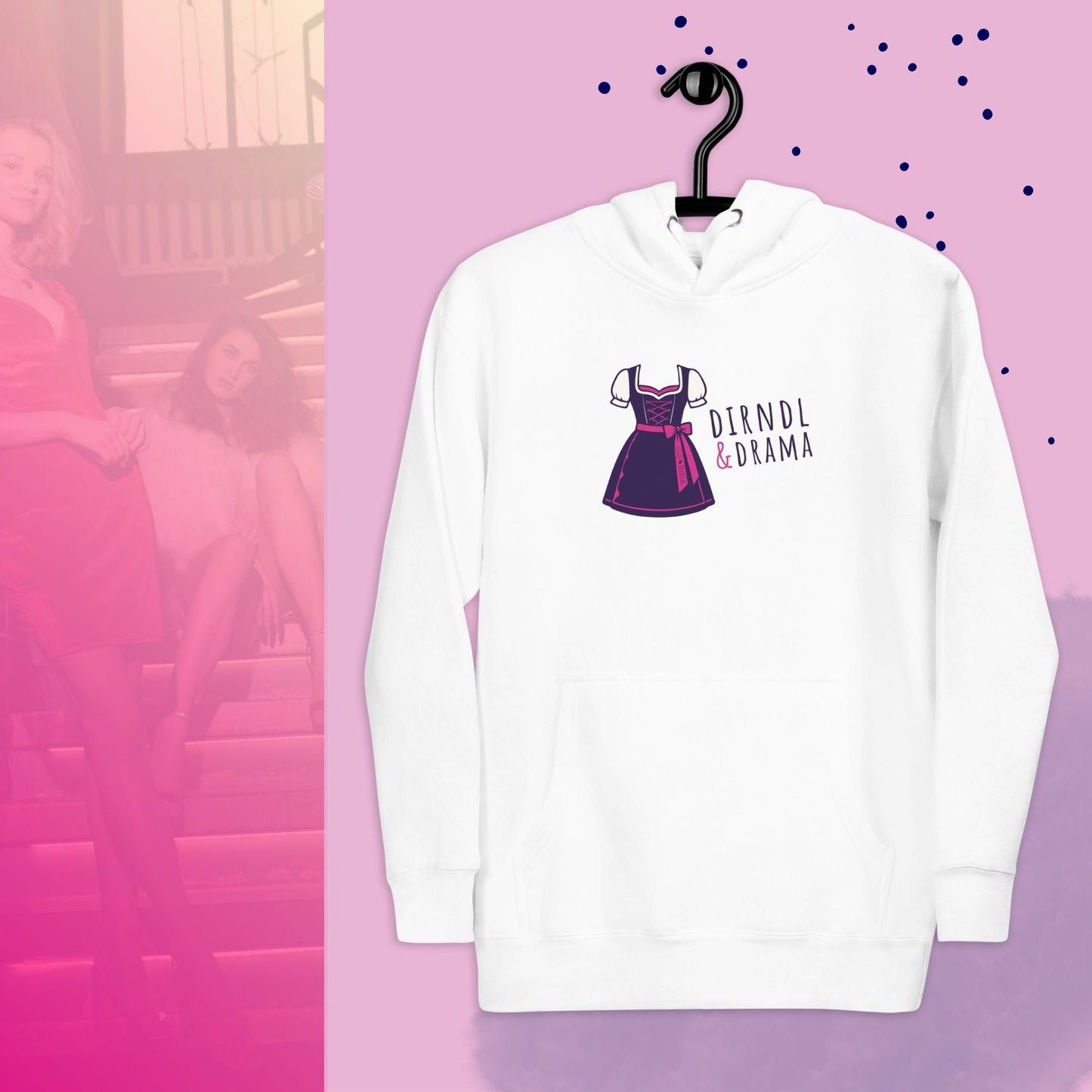 Hoodie "Dirndl & Drama"